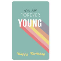 Čestitka – kartica, Forever young
